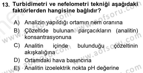 Veteriner Laboratuvar Teknikleri ve Prensipleri Dersi 2017 - 2018 Yılı (Vize) Ara Sınav Soruları 13. Soru
