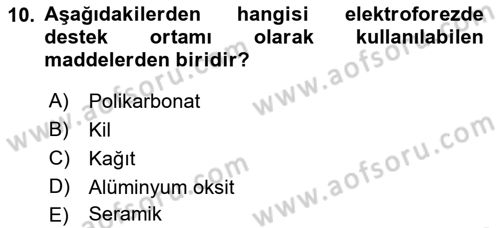 Veteriner Laboratuvar Teknikleri ve Prensipleri Dersi 2017 - 2018 Yılı (Final) Dönem Sonu Sınav Soruları 10. Soru