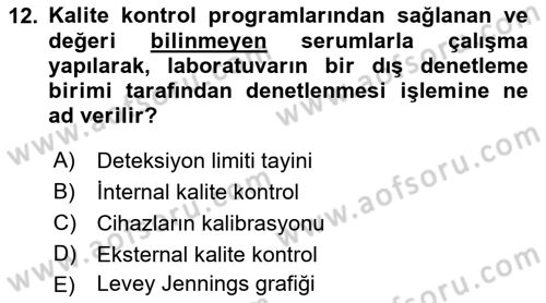 Veteriner Laboratuvar Teknikleri ve Prensipleri Dersi 2018 - 2019 Yılı 3 Ders Sınav Soruları 12. Soru