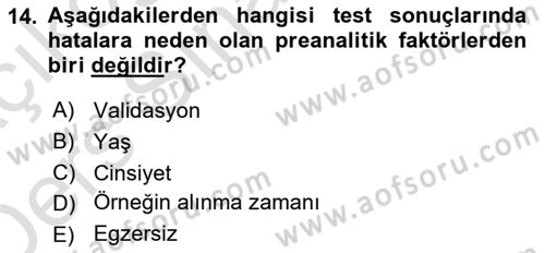 Veteriner Laboratuvar Teknikleri ve Prensipleri Dersi 2018 - 2019 Yılı 3 Ders Sınav Soruları 14. Soru