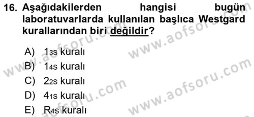 Veteriner Laboratuvar Teknikleri ve Prensipleri Dersi 2018 - 2019 Yılı 3 Ders Sınav Soruları 16. Soru