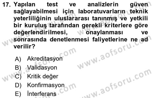 Veteriner Laboratuvar Teknikleri ve Prensipleri Dersi 2018 - 2019 Yılı 3 Ders Sınav Soruları 17. Soru