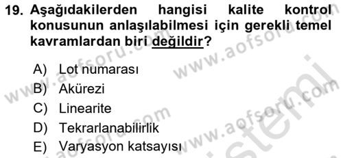 Veteriner Laboratuvar Teknikleri ve Prensipleri Dersi 2018 - 2019 Yılı 3 Ders Sınav Soruları 19. Soru