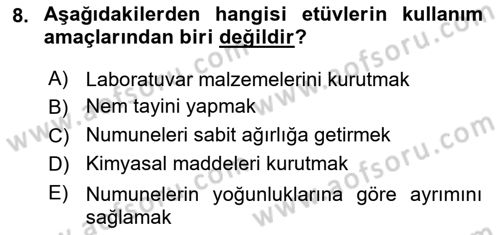 Veteriner Laboratuvar Teknikleri ve Prensipleri Dersi 2018 - 2019 Yılı 3 Ders Sınav Soruları 8. Soru