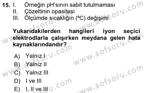 Veteriner Laboratuvar Teknikleri ve Prensipleri Dersi 2018 - 2019 Yılı (Vize) Ara Sınav Soruları 15. Soru