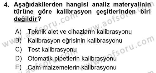 Veteriner Laboratuvar Teknikleri ve Prensipleri Dersi 2018 - 2019 Yılı (Final) Dönem Sonu Sınav Soruları 4. Soru