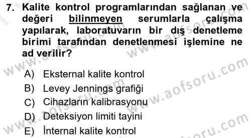 Veteriner Laboratuvar Teknikleri ve Prensipleri Dersi 2018 - 2019 Yılı (Final) Dönem Sonu Sınav Soruları 7. Soru