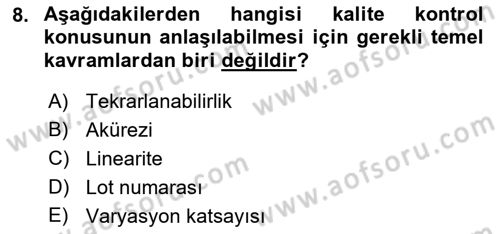 Veteriner Laboratuvar Teknikleri ve Prensipleri Dersi 2018 - 2019 Yılı (Final) Dönem Sonu Sınav Soruları 8. Soru