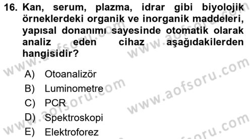 Veteriner Laboratuvar Teknikleri ve Prensipleri Dersi 2020 - 2021 Yılı Yaz Okulu Sınav Soruları 16. Soru