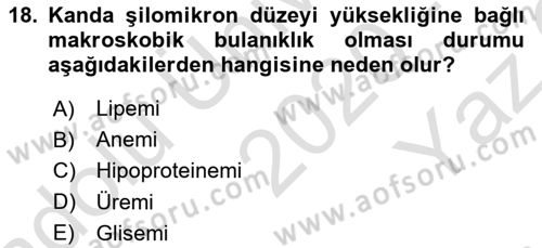 Veteriner Laboratuvar Teknikleri ve Prensipleri Dersi 2020 - 2021 Yılı Yaz Okulu Sınav Soruları 18. Soru