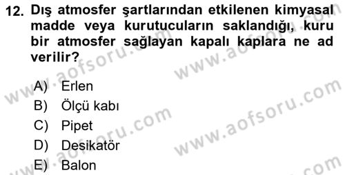 Veteriner Laboratuvar Teknikleri ve Prensipleri Dersi 2021 - 2022 Yılı (Vize) Ara Sınav Soruları 12. Soru