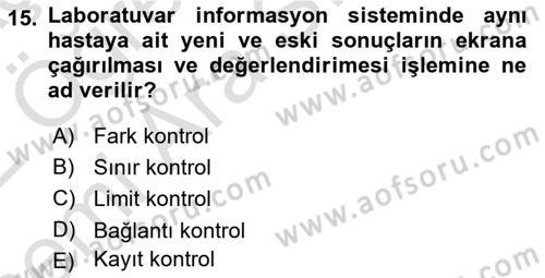 Veteriner Laboratuvar Teknikleri ve Prensipleri Dersi 2021 - 2022 Yılı (Vize) Ara Sınav Soruları 15. Soru