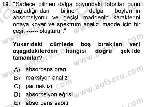 Veteriner Laboratuvar Teknikleri ve Prensipleri Dersi 2021 - 2022 Yılı (Vize) Ara Sınav Soruları 19. Soru
