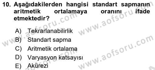 Veteriner Laboratuvar Teknikleri ve Prensipleri Dersi 2021 - 2022 Yılı (Final) Dönem Sonu Sınav Soruları 10. Soru