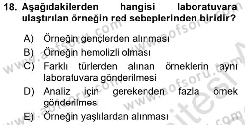 Veteriner Laboratuvar Teknikleri ve Prensipleri Dersi 2021 - 2022 Yılı Yaz Okulu Sınav Soruları 18. Soru