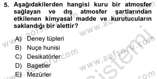 Veteriner Laboratuvar Teknikleri ve Prensipleri Dersi 2021 - 2022 Yılı Yaz Okulu Sınav Soruları 5. Soru