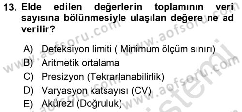 Veteriner Laboratuvar Teknikleri ve Prensipleri Dersi 2022 - 2023 Yılı Yaz Okulu Sınav Soruları 13. Soru