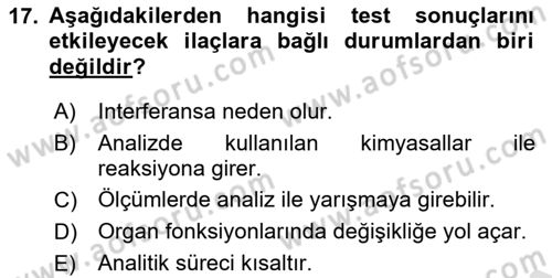 Veteriner Laboratuvar Teknikleri ve Prensipleri Dersi 2022 - 2023 Yılı Yaz Okulu Sınav Soruları 17. Soru