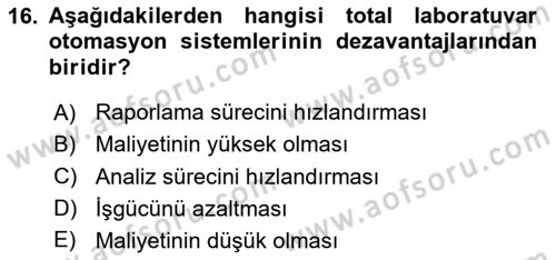 Veteriner Laboratuvar Teknikleri ve Prensipleri Dersi 2023 - 2024 Yılı (Vize) Ara Sınav Soruları 16. Soru