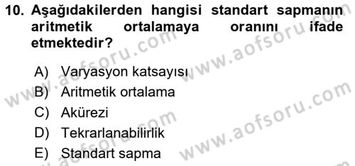 Veteriner Laboratuvar Teknikleri ve Prensipleri Dersi 2023 - 2024 Yılı (Final) Dönem Sonu Sınav Soruları 10. Soru