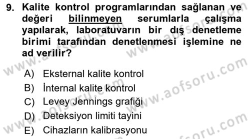 Veteriner Laboratuvar Teknikleri ve Prensipleri Dersi 2023 - 2024 Yılı (Final) Dönem Sonu Sınav Soruları 9. Soru