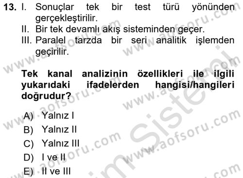 Veteriner Laboratuvar Teknikleri ve Prensipleri Dersi 2024 - 2025 Yılı (Vize) Ara Sınav Soruları 13. Soru