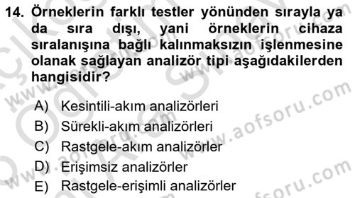 Veteriner Laboratuvar Teknikleri ve Prensipleri Dersi 2024 - 2025 Yılı (Vize) Ara Sınav Soruları 14. Soru