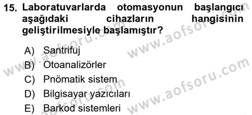 Veteriner Laboratuvar Teknikleri ve Prensipleri Dersi 2024 - 2025 Yılı (Vize) Ara Sınav Soruları 15. Soru