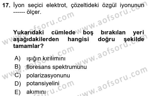 Veteriner Laboratuvar Teknikleri ve Prensipleri Dersi 2024 - 2025 Yılı (Vize) Ara Sınav Soruları 17. Soru