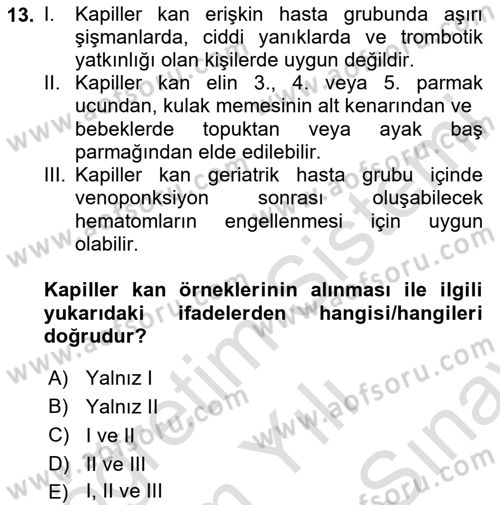 Veteriner Laboratuvar Teknikleri ve Prensipleri Dersi 2024 - 2025 Yılı (Final) Dönem Sonu Sınav Soruları 13. Soru