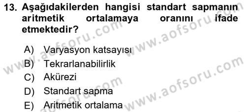 Veteriner Laboratuvar Teknikleri ve Prensipleri Dersi 2024 - 2025 Yılı Yaz Okulu Sınav Soruları 13. Soru