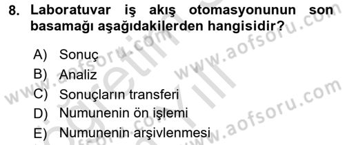 Veteriner Laboratuvar Teknikleri ve Prensipleri Dersi 2024 - 2025 Yılı Yaz Okulu Sınav Soruları 8. Soru