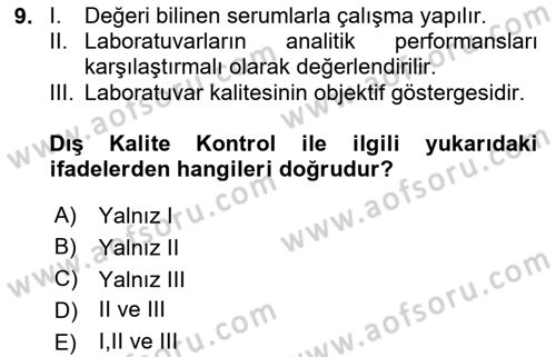 Veteriner Laboratuvar Teknikleri ve Prensipleri Dersi 2025 - 2026 Yılı (Final) Dönem Sonu Sınav Soruları 9. Soru