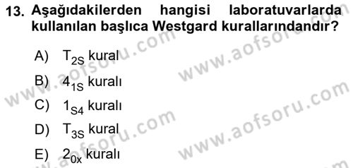 Veteriner Laboratuvar Teknikleri ve Prensipleri Dersi 2025 - 2026 Yılı Yaz Okulu Sınav Soruları 13. Soru