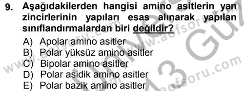 Hücre Kimyası Dersi 2012 - 2013 Yılı (Vize) Ara Sınav Soruları 9. Soru