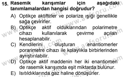 Hücre Kimyası Dersi 2012 - 2013 Yılı (Final) Dönem Sonu Sınav Soruları 15. Soru