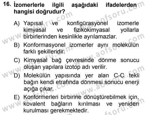 Hücre Kimyası Dersi 2012 - 2013 Yılı (Final) Dönem Sonu Sınav Soruları 16. Soru