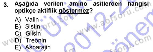 Hücre Kimyası Dersi 2012 - 2013 Yılı (Final) Dönem Sonu Sınav Soruları 3. Soru