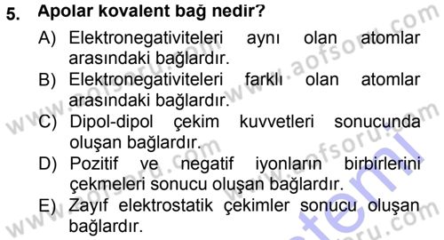 Hücre Kimyası Dersi 2012 - 2013 Yılı (Final) Dönem Sonu Sınav Soruları 5. Soru