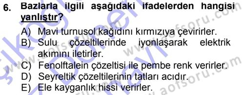 Hücre Kimyası Dersi 2012 - 2013 Yılı (Final) Dönem Sonu Sınav Soruları 6. Soru