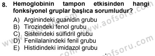 Hücre Kimyası Dersi 2012 - 2013 Yılı (Final) Dönem Sonu Sınav Soruları 8. Soru