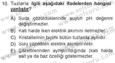 Hücre Kimyası Dersi 2012 - 2013 Yılı Tek Ders Sınav Soruları 10. Soru