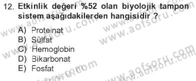 Hücre Kimyası Dersi 2012 - 2013 Yılı Tek Ders Sınav Soruları 12. Soru
