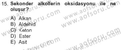 Hücre Kimyası Dersi 2012 - 2013 Yılı Tek Ders Sınav Soruları 15. Soru