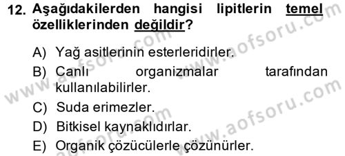 Hücre Kimyası Dersi 2013 - 2014 Yılı (Vize) Ara Sınav Soruları 12. Soru
