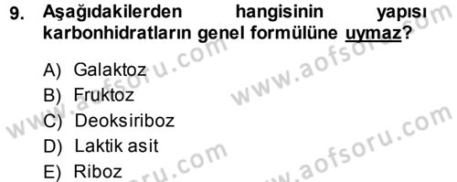 Hücre Kimyası Dersi 2013 - 2014 Yılı (Vize) Ara Sınav Soruları 9. Soru