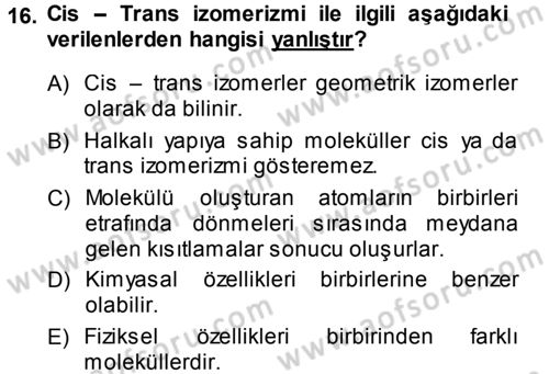 Hücre Kimyası Dersi 2013 - 2014 Yılı (Final) Dönem Sonu Sınav Soruları 16. Soru