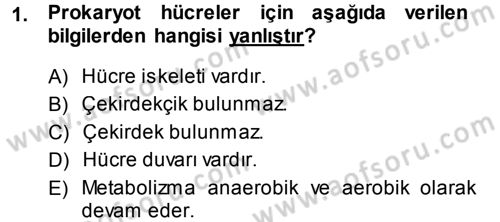Hücre Kimyası Dersi 2013 - 2014 Yılı Tek Ders Sınav Soruları 1. Soru