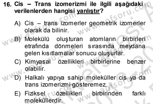 Hücre Kimyası Dersi 2013 - 2014 Yılı Tek Ders Sınav Soruları 16. Soru