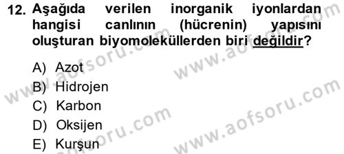 Hücre Kimyası Dersi 2014 - 2015 Yılı (Vize) Ara Sınav Soruları 12. Soru